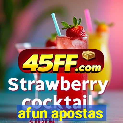 afun apostas